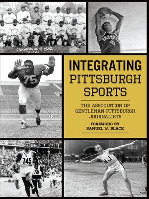 cover image of Integrating Pittsburgh Sports